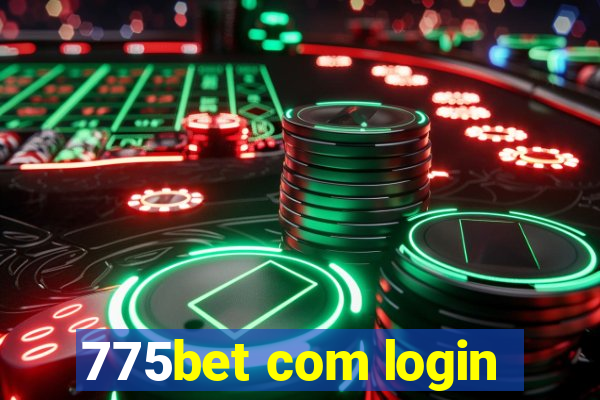 775bet com login